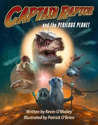 Captain Raptor and the Perilous Planet