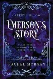 Emerson's Story (Creepy Hollow Books 7, 8 & 9)