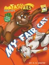 My Fair Cat: An adventure book series with fun activities to teach lessons and keep kids off screens