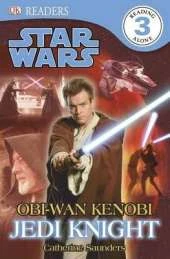 DK Readers L3: Star Wars: Obi-Wan Kenobi, Jedi Knight: Find Out How Obi-Wan Became a Jedi Master!