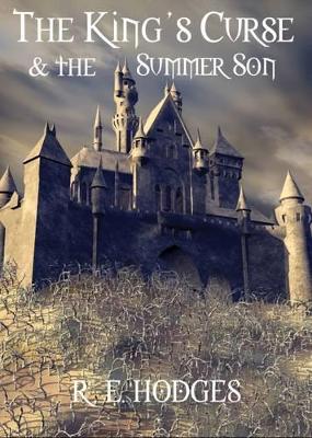 The King's Curse and the Summer Son