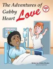 The Adventures of Gabby Heart: #7 Love