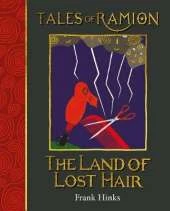 Land of Lost Hair, The: Tales of Ramion
