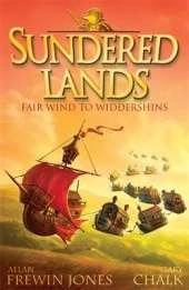 Sundered Lands: Fair Wind to Widdershins: Book 2