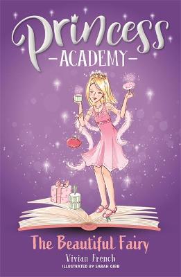 Princess Academy: Emily And The Beautiful Fairy: Book 6