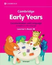 Cambridge Early Years Communication and Language for English as a First Language Learner's Book 3B: Early Years International