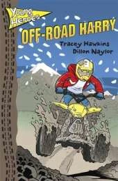 Young Heroes: Off-Road Harry
