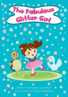 Fabulous Glitter Girl
