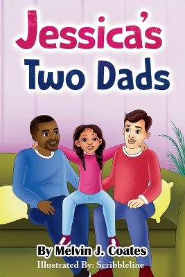 Jessica's Two Dads