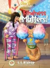 Obie's Amazing Kids: Kindness Matters!