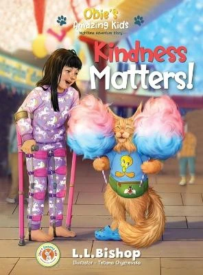 Obie's Amazing Kids: Kindness Matters!