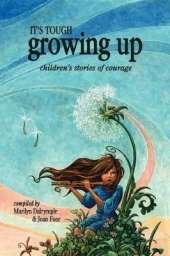 It's Tough Growing Up
