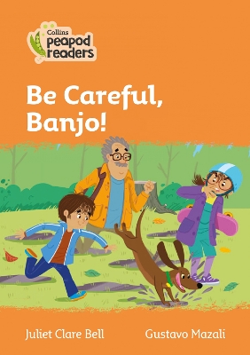 Be Careful, Banjo!: Level 4