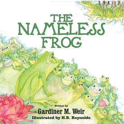 The Nameless Frog: (Paperback Edition)