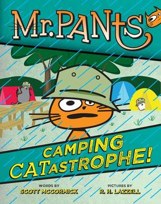 Mr. Pants: Camping Catastrophe!