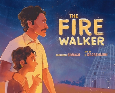 The Fire Walker