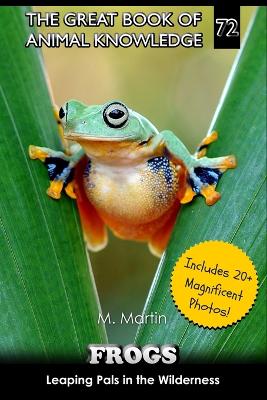 Frogs: Leaping Pals in the Wilderness