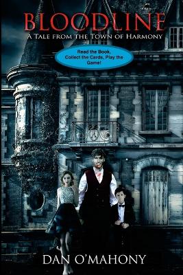 Bloodline: A Tale from the Town of Harmony