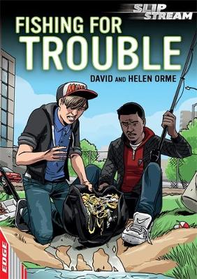 EDGE: Slipstream Short Fiction Level 2: Fishing for Trouble