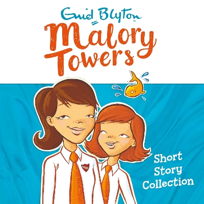 The Malory Towers Story Collection: Books 1-6