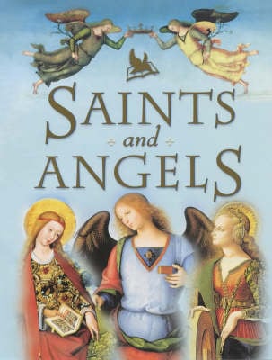 Saints and Angels