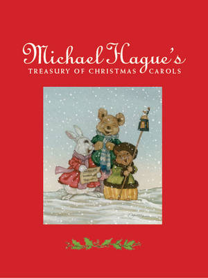Michael Hague's Treasury of Christmas Carols