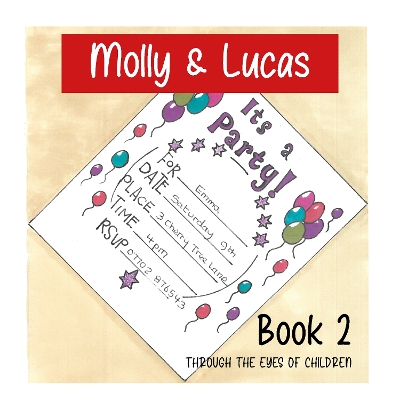 Molly and Lucas: Through the eyes of children