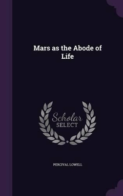 Mars as the Abode of Life