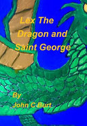 Lex The Dragon and Saint George