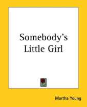 Somebody's Little Girl
