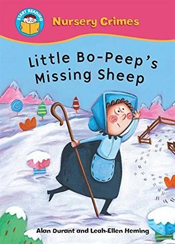 Start Reading: Nursery Crimes: Little Bo Peep's Missing Sheep