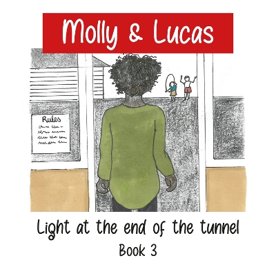 Molly and Lucas: Through the eyes of children