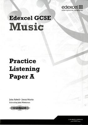 Edexcel GCSE Music Practice Listening Papers pack of 8 (A, B, C)