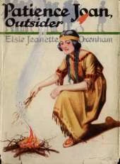 Patience Joan, Outsider