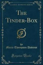 The Tinder-Box (Classic Reprint)
