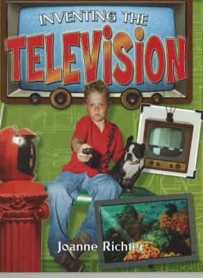 Inventing the Television