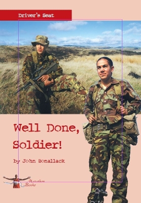 Well Done, Soldier!
