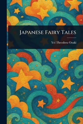 Japanese Fairy Tales