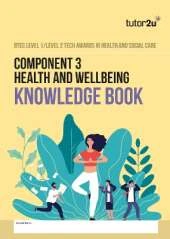 BTEC Tech Awards in Health & Social Care Component 3 Knowledge Book