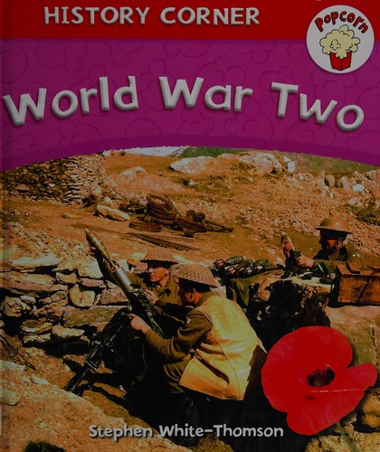 Popcorn: History Corner: World War II