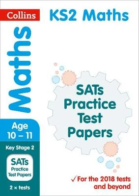 KS2 Maths SATs Practice Test Papers: 2019 Tests