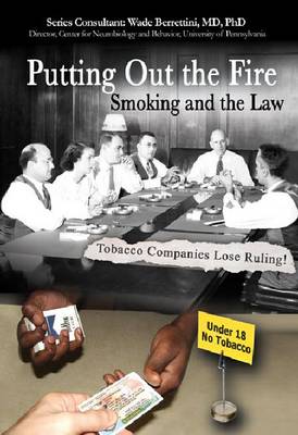 Putting Out the Fire: Smoking and the Law