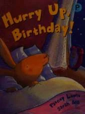 Hurry Up, Birthday!