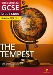 York Notes for GCSE (9-1): The Tempest STUDY GUIDE - Everything you need to catch up, study and prepare for 2021 assessments and 2022 exams