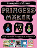 Kindergarten Worksheets (Princess Maker - Cut and Paste): This book comes with a collection of downloadable PDF books that will help your child make an excellent start to his/her education. Books are designed to improve hand-eye coordination, develop fin