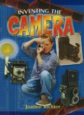 Inventing the Camera