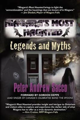 Niagara's Most Haunted: Legends and Myths