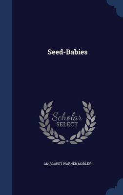 Seed-Babies