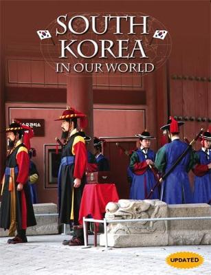 Countries in Our World: South Korea