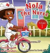 Nola The Nurse: She's On The Go